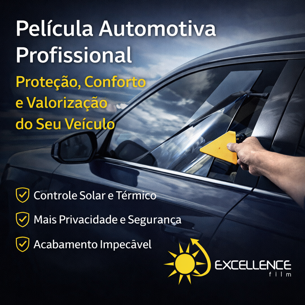 Película Automotiva Profissional: Proteção, Conforto e Valorização do Seu Veículo