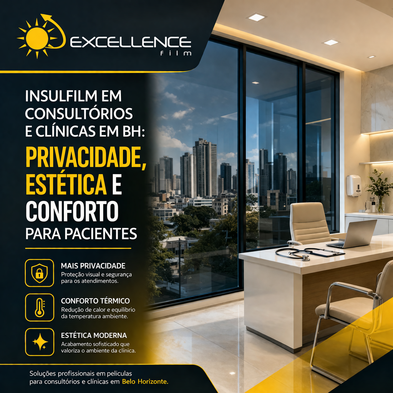Insulfilm em Consultórios e Clínicas em BH: Privacidade, Estética e Conforto para Pacientes